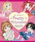 Image for My World of Pretty Princesses