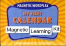 Image for Magnetic Wordplay : My First Calendar
