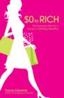 Image for $0 to Rich: The Everyday Woman&#39;s Guide to Getting Wealthy