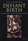 Image for Defiant Birth