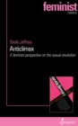 Image for Anticlimax: a feminist perspective on the sexual revolution