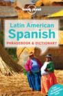 Image for Lonely Planet Latin American Spanish Phrasebook &amp; Dictionary