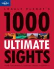 Image for Lonely Planet&#39;s 1000 ultimate sights