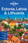 Image for Lonely Planet Estonia, Latvia &amp; Lithuania