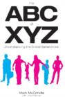Image for The ABC of XYZ  : understanding the global generations