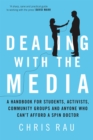 Image for Dealing with the Media