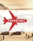 Image for Transport : An Australian History