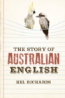 Image for The Story of Australian English