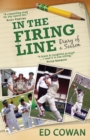 Image for In the Firing Line : Diary of a season