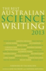 Image for The Best Australian Science Writing 2013