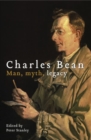 Image for Charles Bean : Man, myth, legacy
