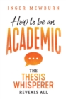 Image for How to be an Academic