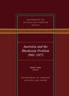 Image for Documents on Australian Foreign Policy : Australia and the Rhodesian Problem 1961–1972