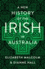 Image for A New History of the Irish in Australia