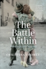 Image for The Battle Within : POWs in postwar Australia