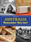 Image for Australia Remember This Too!