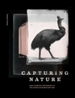 Image for Capturing Nature : Early Scientific Photography at the Australian Museum 1857–1893