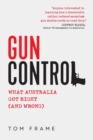 Image for Gun Control : What Australia got right (and wrong)