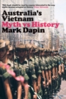 Image for Australia&#39;s Vietnam : Myth vs history
