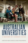 Image for Australian Universities : A history of common cause