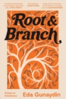Image for Root &amp; Branch : Essays on inheritance