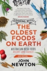 Image for Cooking with the Oldest Foods on Earth