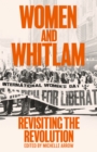 Image for Women and Whitlam : Revisiting the revolution
