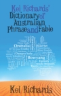 Image for Kel Richards&#39; Dictionary of Australian Phrase and Fable