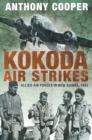 Image for Kokoda Air Strikes