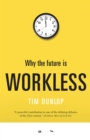 Image for Why the Future Is Workless