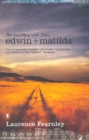 Image for Edwin &amp; Matilda