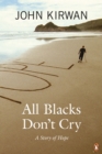 Image for All Blacks Don&#39;t Cry