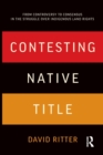 Image for Contesting Native Title
