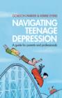Image for Navigating Teenage Depression