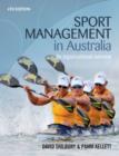 Image for Sport Management in Australia : An Organisational Overview