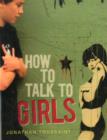 Image for How to talk to girls