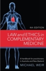 Image for Law and Ethics in Complementary Medicine