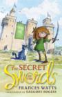 Image for The Secret of the Swords: Sword Girl Book 1