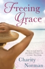 Image for Freeing Grace