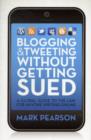 Image for Blogging and Tweeting Without Getting Sued