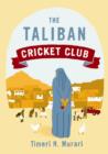 Image for The Taliban Cricket Club