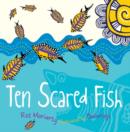 Image for Ten Scared Fish