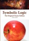 Image for Symbolic Logic - The Original Classic Edition
