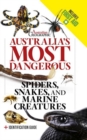Image for Australia&#39;s Most Dangerous: Revised Edition