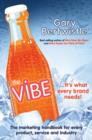 Image for The vibe: the marketing handbook for every product, service and industry