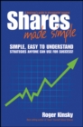 Image for Shares Made Simple: A Beginner&#39;s Guide to Sharemarket Success