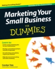 Image for Marketing your small business for dummies