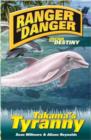 Image for Ranger in Danger: Takama&#39;s Tyranny
