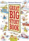 Image for Richard Scarrys Great Big Story Book