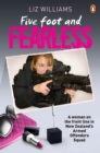 Image for Five Foot and Fearless: A woman on the front line in New Zealand&#39;s ArmedOffenders Squad